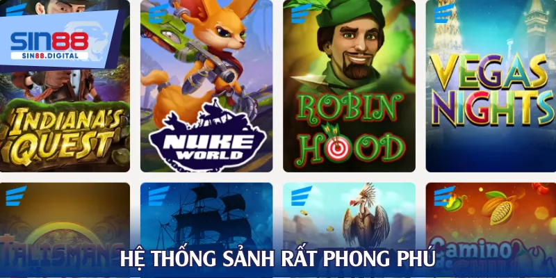 Hệ thống sảnh rất phong phú