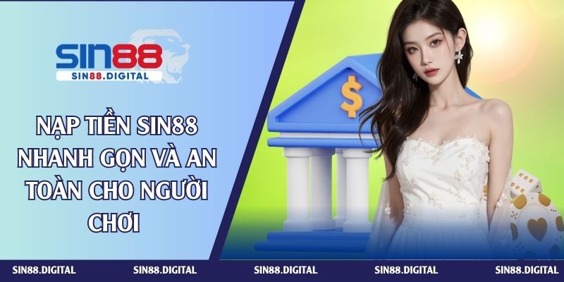 nạp tiền sin88