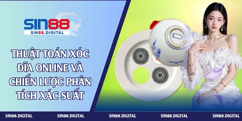 Thuật toán Xóc Đĩa online